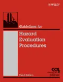 Pokyny pro postupy hodnocení nebezpečí - Guidelines for Hazard Evaluation Procedures