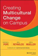 Vytváření multikulturních změn na univerzitní půdě - Creating Multicultural Change on Campus