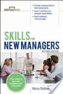 Dovednosti pro nové manažery - Skills for New Managers