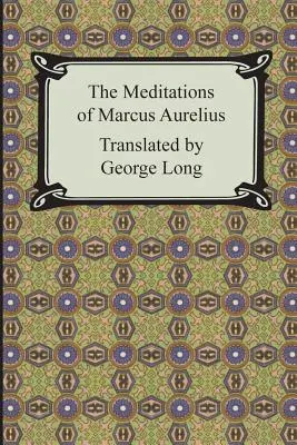Meditace Marka Aurelia - The Meditations of Marcus Aurelius