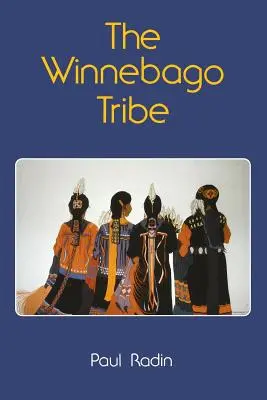 Kmen Winnebago - The Winnebago Tribe