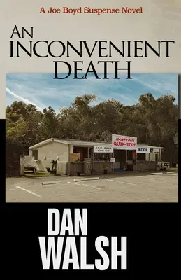 Nepohodlná smrt - An Inconvenient Death