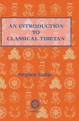 Úvod do klasické tibetštiny - Introduction to Classical Tibetan