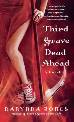 Třetí hrob Mrtvý před sebou - Third Grave Dead Ahead