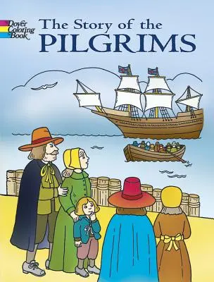 Příběh poutníků Omalovánky - The Story of the Pilgrims Coloring Book