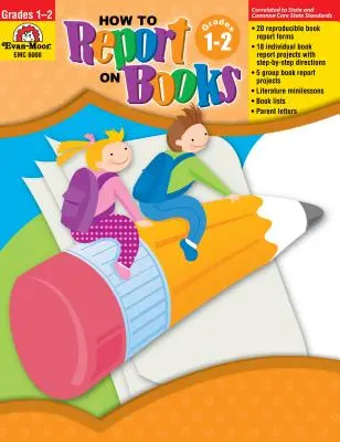Jak podávat zprávy o knihách Třídy 1-2 - How to Report on Books Grades 1-2