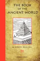 Kniha o starověkém světě - The Book of the Ancient World