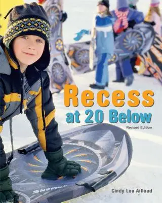 Recess at 20 Below, Revised Edition (Přepracované vydání) - Recess at 20 Below, Revised Edition