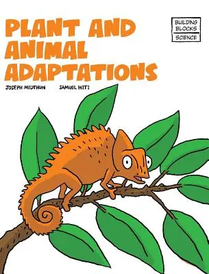 Přizpůsobení rostlin a živočichů - Plant and Animal Adaptions