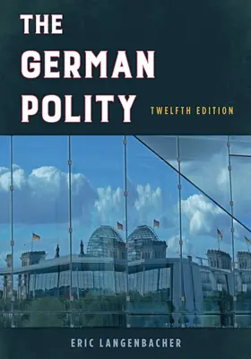Německá politika, dvanácté vydání - The German Polity, Twelfth Edition