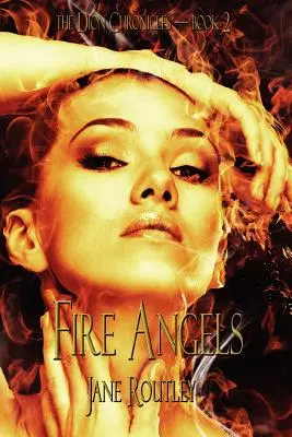 Ohniví andělé - Fire Angels