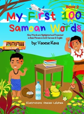 Mých prvních 100 samojských slov Kniha 2 - My First 100 Samoan Words Book 2