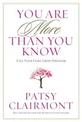 Jsi víc, než si myslíš - You Are More Than You Know