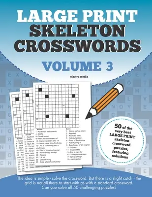 Velké tištěné křížovky Skeleton Volume 3 - Large Print Skeleton Crosswords Volume 3