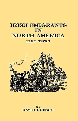 Irští emigranti v Severní Americe. Část sedmá - Irish Emigrants in North America. Part Seven