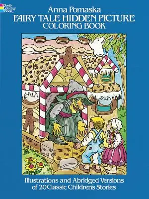 Pohádkové skryté obrázky Omalovánky - Fairy Tale Hidden Picture Coloring Book