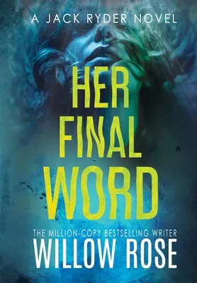 Její poslední slovo - Her Final Word