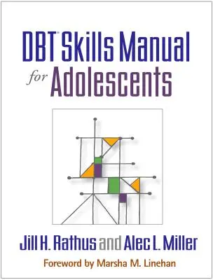 Příručka dovedností dbt pro dospívající - Dbt Skills Manual for Adolescents