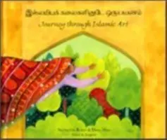 Cesta islámským uměním - Journey Through Islamic Arts