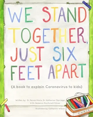 Stojíme spolu jen šest stop od sebe - We Stand Together Just Six Feet Apart