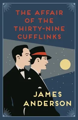 Aféra třiceti devíti manžetových knoflíčků - The Affair of the Thirty-Nine Cufflinks