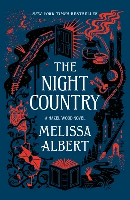 Noční země: A Hazel Wood Novel - The Night Country: A Hazel Wood Novel