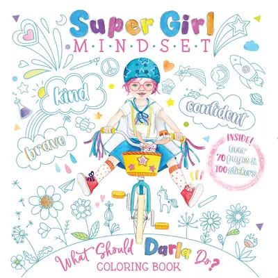 Super Girl Mindset Coloring Book: Co by měla Darla dělat? - Super Girl Mindset Coloring Book: What Should Darla Do?