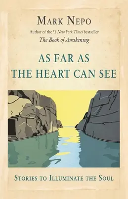 Kam až srdce dohlédne - As Far As the Heart Can See
