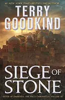 Obléhání z kamene: Sestra temnoty: Kroniky Nicci, svazek III - Siege of Stone: Sister of Darkness: The Nicci Chronicles, Volume III