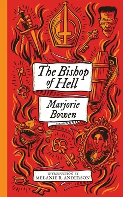 Pekelný biskup a jiné povídky (Monstrum, které napsala) - The Bishop of Hell and Other Stories (Monster, She Wrote)