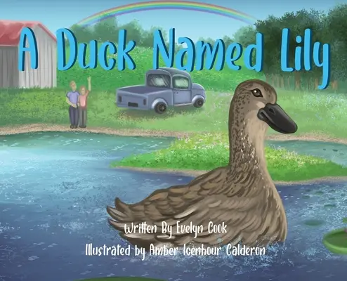 Kachna jménem Lily - A Duck Named Lily
