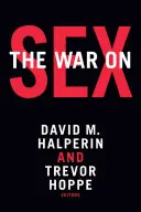 Válka o sex - The War on Sex