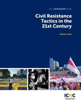 Taktika občanského odporu v 21. století - Civil Resistance Tactics in the 21st Century