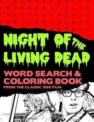 Noc oživlých mrtvol: Zombie horor film hledání slov hádanka a šedé omalovánky aktivity kniha velký tisk velikost černá bílá - Night of the Living Dead: Zombie Horror Movie Word Search Finder Puzzle And Grayscale Coloring Pages Activity Book Large Print Size Black White