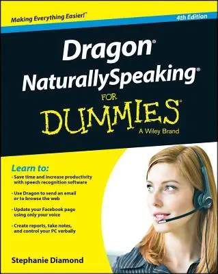 Dragon Naturallyspeaking pro hlupáky - Dragon Naturallyspeaking for Dummies