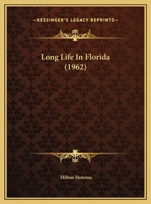 Dlouhý život na Floridě (1962) - Long Life In Florida (1962)