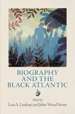 Biografie a černý Atlantik - Biography and the Black Atlantic