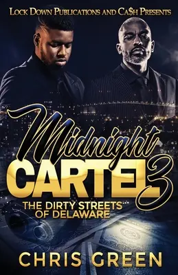 Půlnoční kartel 3 - Midnight Cartel 3