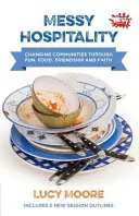 Messy Hospitality