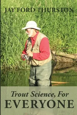 Pstruhařství pro každého - Trout Science, For Everyone