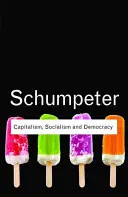 Kapitalismus, socialismus a demokracie - Capitalism, Socialism and Democracy
