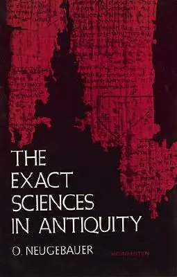 Exaktní vědy ve starověku - The Exact Sciences in Antiquity