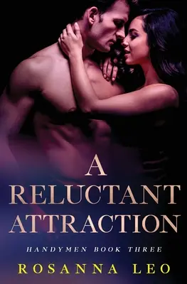 Váhavá přitažlivost - A Reluctant Attraction