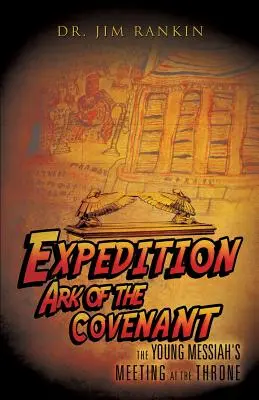 Expedice Archa úmluvy - Expedition Ark of the Covenant