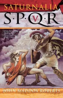 Spqr V: Saturnálie - Spqr V: Saturnalia