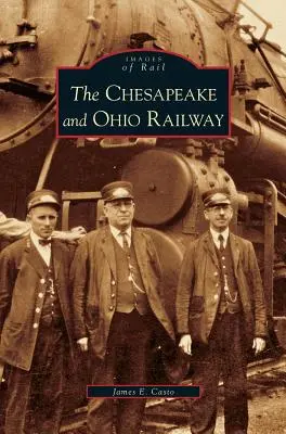 Železnice Chesapeake a Ohio - Chesapeake and Ohio Railway