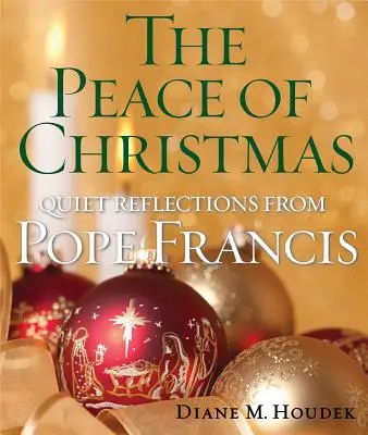 Vánoční klid: Tiché úvahy s papežem Františkem - The Peace of Christmas: Quiet Reflections with Pope Francis