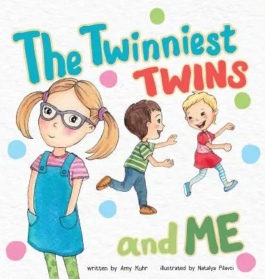 The Twinniest Twins a já - The Twinniest Twins and Me
