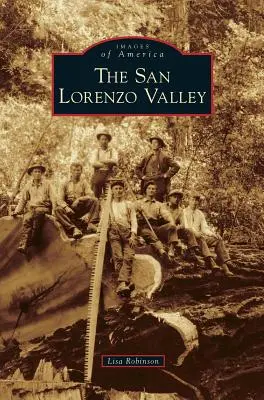 Údolí San Lorenzo - San Lorenzo Valley