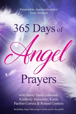 365 dní andělských modliteb - 365 Days of Angel Prayers